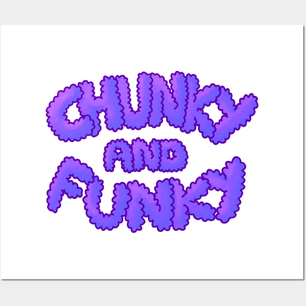 Chunky And Funky - Purple Wall Art by SpectacledPeach